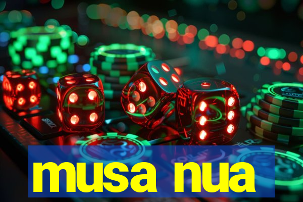 musa nua